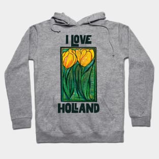 I Love Holland Tulips Everywhere Hoodie